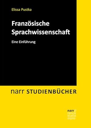 Imagen del vendedor de Franz�sische Sprachwissenschaft a la venta por BuchWeltWeit Ludwig Meier e.K.