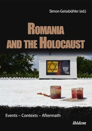 Bild des Verkufers fr Romania and the Holocaust zum Verkauf von BuchWeltWeit Ludwig Meier e.K.
