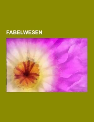 Imagen del vendedor de Fabelwesen a la venta por BuchWeltWeit Ludwig Meier e.K.