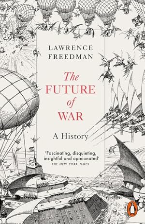Seller image for The Future of War for sale by BuchWeltWeit Ludwig Meier e.K.