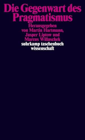 Bild des Verkufers fr Die Gegenwart des Pragmatismus zum Verkauf von BuchWeltWeit Ludwig Meier e.K.