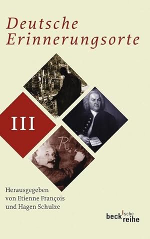 Bild des Verkufers fr Deutsche Erinnerungsorte. Bd.3 zum Verkauf von BuchWeltWeit Ludwig Meier e.K.