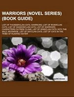 Seller image for Warriors (novel series) (Book Guide) for sale by BuchWeltWeit Ludwig Meier e.K.