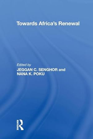 Imagen del vendedor de Towards Africa's Renewal a la venta por BuchWeltWeit Ludwig Meier e.K.