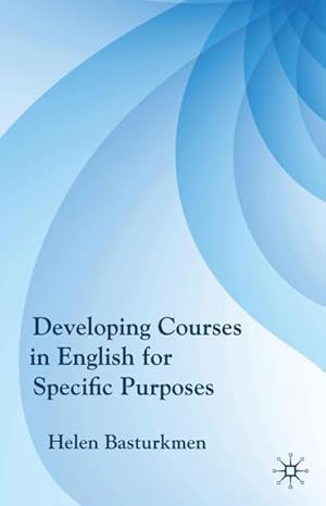 Immagine del venditore per Developing Courses in English for Specific Purposes venduto da BuchWeltWeit Ludwig Meier e.K.