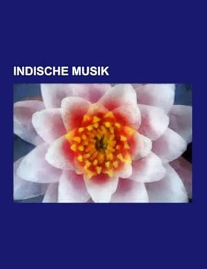 Seller image for Indische Musik for sale by BuchWeltWeit Ludwig Meier e.K.