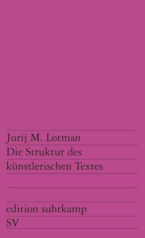 Seller image for Die Struktur des knstlerischen Textes for sale by BuchWeltWeit Ludwig Meier e.K.