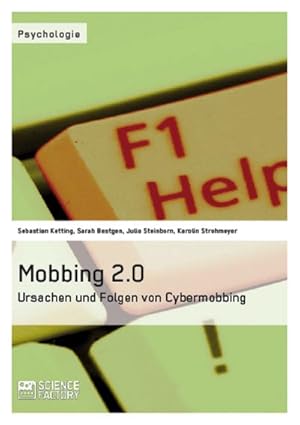 Bild des Verkufers fr Mobbing 2.0  Ursachen und Folgen von Cybermobbing zum Verkauf von BuchWeltWeit Ludwig Meier e.K.