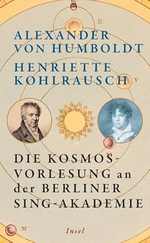 Bild des Verk�ufers f�r Die Kosmos-Vorlesung an der Berliner Sing-Akademie zum Verkauf von BuchWeltWeit Ludwig Meier e.K.