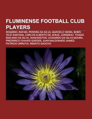 Seller image for Fluminense Football Club players for sale by BuchWeltWeit Ludwig Meier e.K.