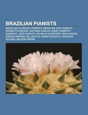Seller image for Brazilian pianists for sale by BuchWeltWeit Ludwig Meier e.K.
