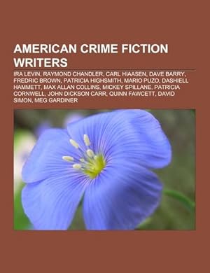 Seller image for American crime fiction writers for sale by BuchWeltWeit Ludwig Meier e.K.