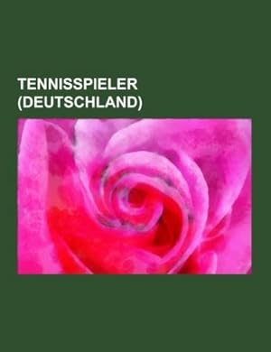 Seller image for Tennisspieler (Deutschland) for sale by BuchWeltWeit Ludwig Meier e.K.