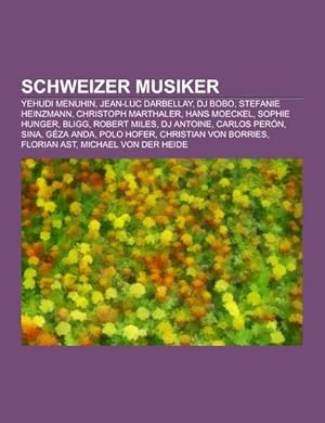 Seller image for Schweizer Musiker for sale by BuchWeltWeit Ludwig Meier e.K.