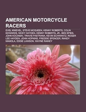 Seller image for American motorcycle racers for sale by BuchWeltWeit Ludwig Meier e.K.
