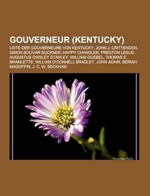 Seller image for Gouverneur (Kentucky) for sale by BuchWeltWeit Ludwig Meier e.K.