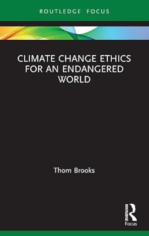 Bild des Verkufers fr Climate Change Ethics for an Endangered World zum Verkauf von BuchWeltWeit Ludwig Meier e.K.