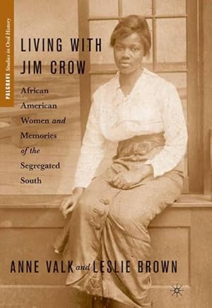 Immagine del venditore per Living with Jim Crow venduto da BuchWeltWeit Ludwig Meier e.K.