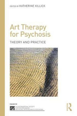 Bild des Verkufers fr Art Therapy for Psychosis zum Verkauf von BuchWeltWeit Ludwig Meier e.K.