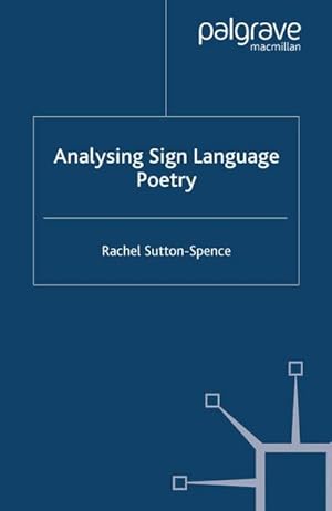 Immagine del venditore per Analysing Sign Language Poetry venduto da BuchWeltWeit Ludwig Meier e.K.