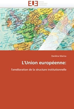 Bild des Verkufers fr L'Union Europenne zum Verkauf von BuchWeltWeit Ludwig Meier e.K.