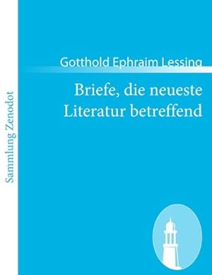 Bild des Verkufers fr Briefe, die neueste Literatur betreffend zum Verkauf von BuchWeltWeit Ludwig Meier e.K.