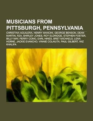 Seller image for Musicians from Pittsburgh, Pennsylvania for sale by BuchWeltWeit Ludwig Meier e.K.
