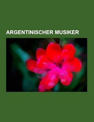 Seller image for Argentinischer Musiker for sale by BuchWeltWeit Ludwig Meier e.K.