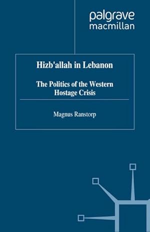 Image du vendeur pour Hizb'allah in Lebanon mis en vente par BuchWeltWeit Ludwig Meier e.K.