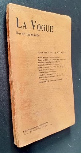 Imagen del vendedor de La Vogue. Revue mensuelle de littrature, d'art et d'actualit - Nouvelle srie : N17, mai 1900. a la venta por Le Livre  Venir