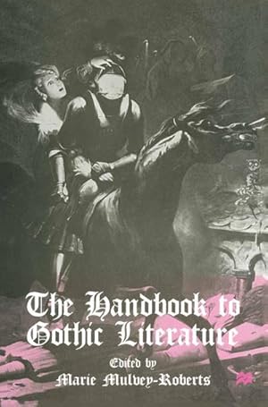 Seller image for The Handbook to Gothic Literature for sale by BuchWeltWeit Ludwig Meier e.K.
