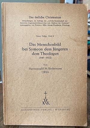 Bild des Verkufers fr Das Menschenbild bei Symeon dem Jngeren dem Theologen (949-1022). zum Verkauf von Antiquariat Thomas Nonnenmacher