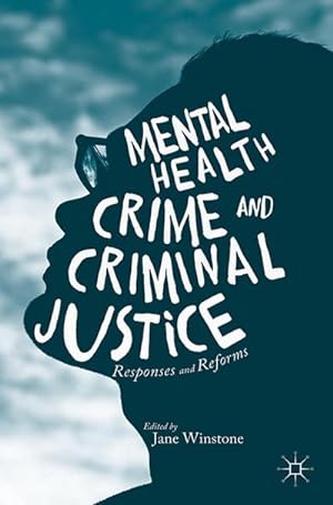 Seller image for Mental Health, Crime and Criminal Justice for sale by BuchWeltWeit Ludwig Meier e.K.