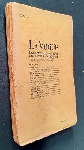 Imagen del vendedor de La Vogue. Revue mensuelle de littrature, d'art et d'actualit - Nouvelle srie : N7, juillet 1899. a la venta por Le Livre  Venir