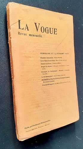 Seller image for La Vogue. Revue mensuelle de littrature, d'art et d'actualit - Nouvelle srie : N19, juillet 1900. for sale by Le Livre  Venir