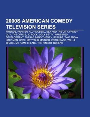 Seller image for 2000s American comedy television series for sale by BuchWeltWeit Ludwig Meier e.K.