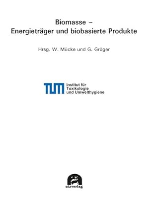 Seller image for Biomasse - Energietrger und biobasierte Produkte for sale by BuchWeltWeit Ludwig Meier e.K.