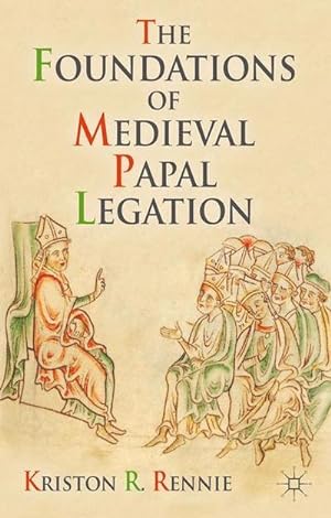 Immagine del venditore per The Foundations of Medieval Papal Legation venduto da BuchWeltWeit Ludwig Meier e.K.