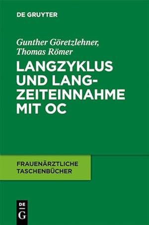 Imagen del vendedor de Langzyklus und Langzeiteinnahme mit OC a la venta por BuchWeltWeit Ludwig Meier e.K.