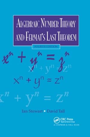 Immagine del venditore per Algebraic Number Theory and Fermat's Last Theorem venduto da BuchWeltWeit Ludwig Meier e.K.