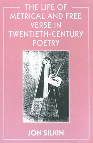 Image du vendeur pour The Life of Metrical and Free Verse in Twentieth-Century Poetry mis en vente par BuchWeltWeit Ludwig Meier e.K.