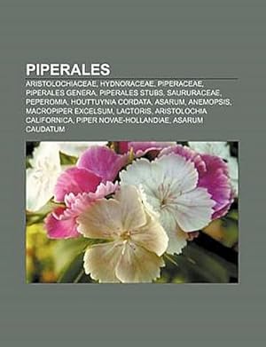 Bild des Verk�ufers f�r Piperales zum Verkauf von BuchWeltWeit Ludwig Meier e.K.