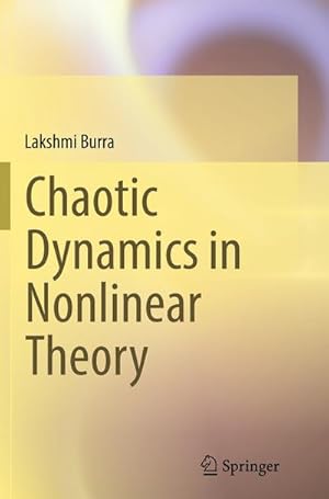 Seller image for Chaotic Dynamics in Nonlinear Theory for sale by BuchWeltWeit Ludwig Meier e.K.