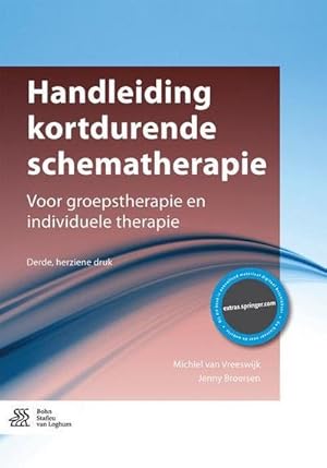 Immagine del venditore per Handleiding Kortdurende Schematherapie: Voor Groepstherapie En Individuele Therapie venduto da BuchWeltWeit Ludwig Meier e.K.