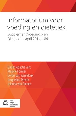 Seller image for Informatorium Voor Voeding En Ditetiek: Supplement Voedings- En Dieetleer - April 2014 - 86 for sale by BuchWeltWeit Ludwig Meier e.K.