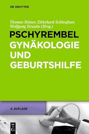 Bild des Verkufers fr Pschyrembel Gynkologie und Geburtshilfe zum Verkauf von BuchWeltWeit Ludwig Meier e.K.