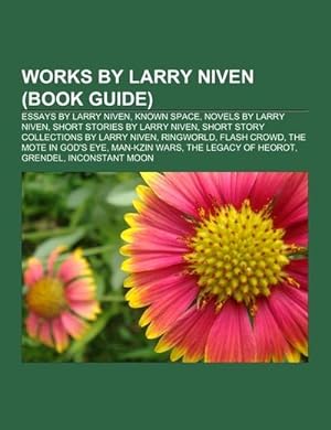 Seller image for Works by Larry Niven (Book Guide) for sale by BuchWeltWeit Ludwig Meier e.K.