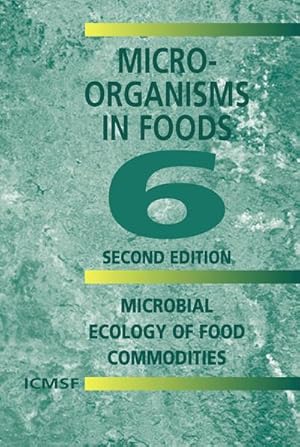 Immagine del venditore per Microorganisms in Foods 6 venduto da BuchWeltWeit Ludwig Meier e.K.