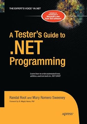 Imagen del vendedor de A Tester's Guide to .Net Programming a la venta por BuchWeltWeit Ludwig Meier e.K.