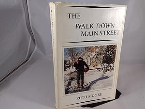 Seller image for The Walk Down Main Street for sale by Friends of the Curtis Memorial Library